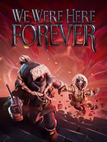 Portada de We Were Here Forever