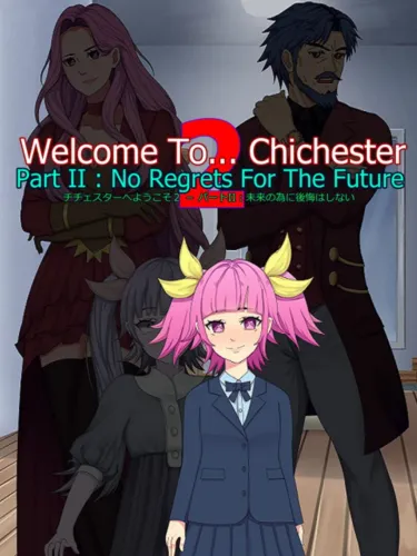 Portada de Welcome to… Chichester 2: Part II – No Regrets For the Future