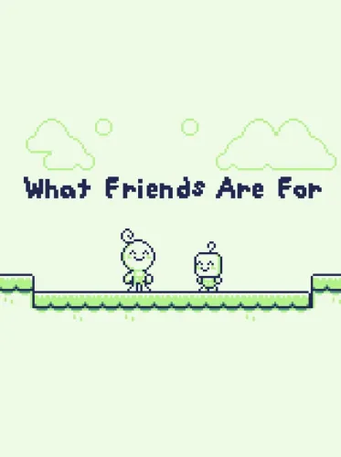 Portada de What Friends Are For