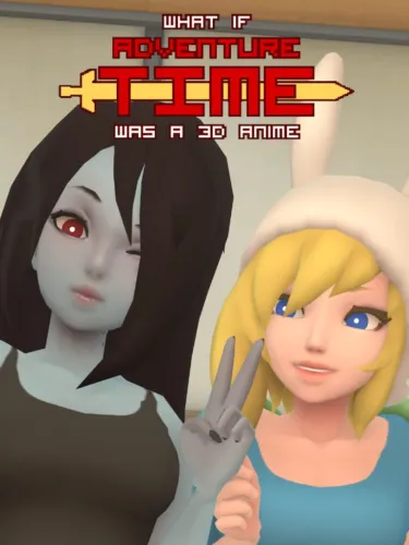 Portada de What if Adventure Time was a 3D Anime