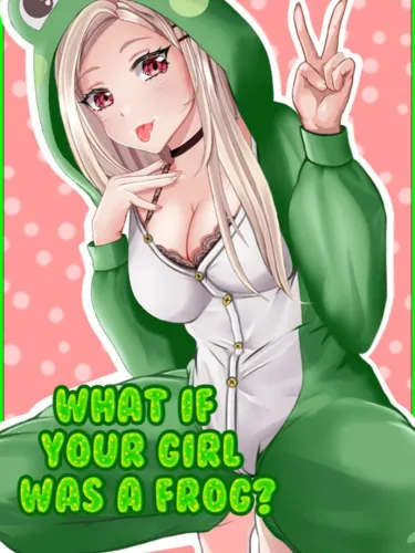 Portada de What if Your Girl Was a Frog?