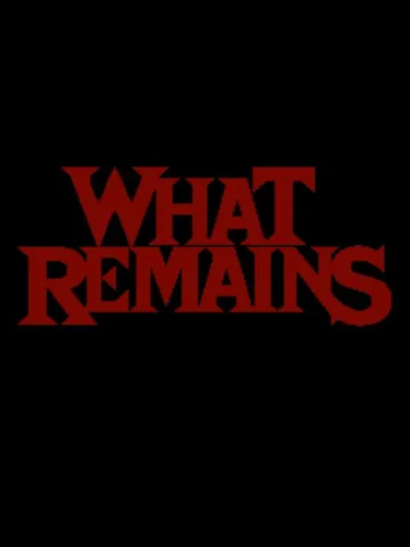 Portada oficial del videojuego What Remains