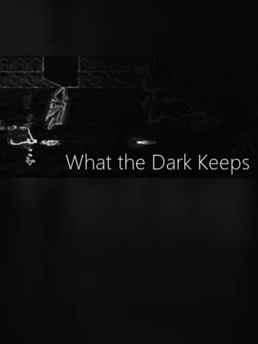 Portada de What the Dark Keeps