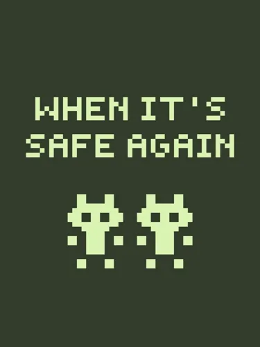 Portada de When It’s Safe Again