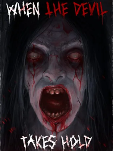 Portada de When the Devil Takes Hold