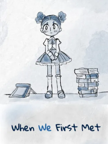Portada de When We First Met