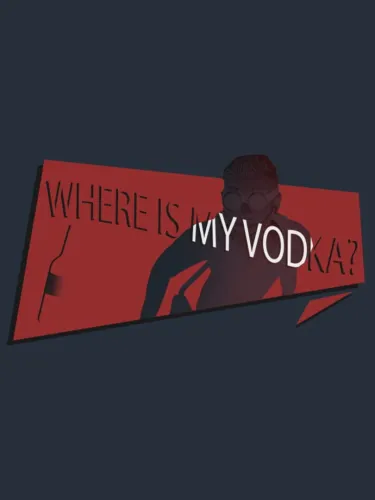 Portada de Where Is My Vodka?