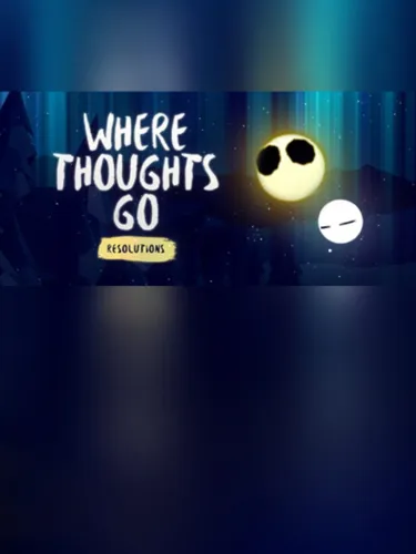 Portada de Where Thoughts Go: Resolutions