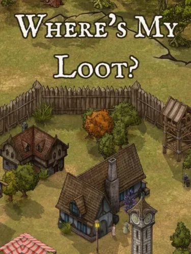 Portada de Where’s My Loot?