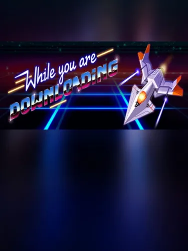 Portada de While You Are Downloading