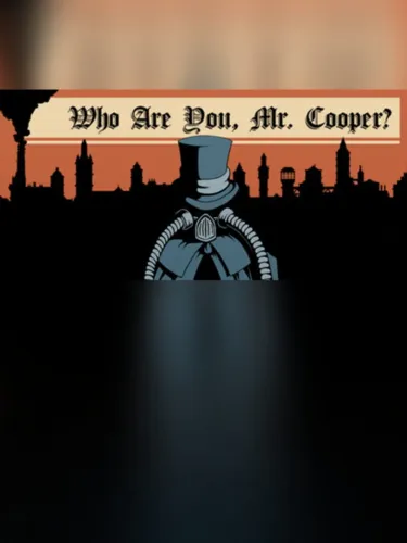 Portada de Who Are You, Mr. Cooper?