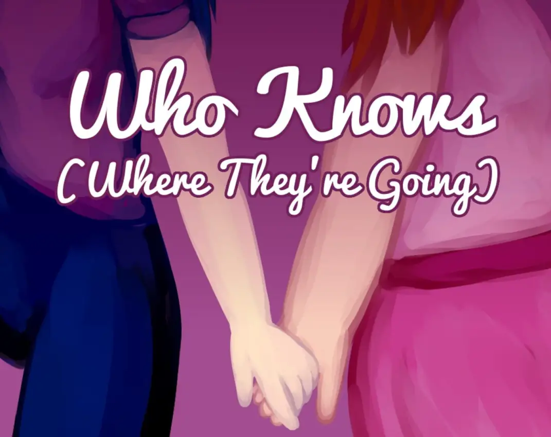 Portada de Who Knows Where They’re Going