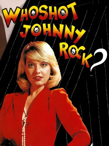 Portada de Who Shot Johnny Rock?