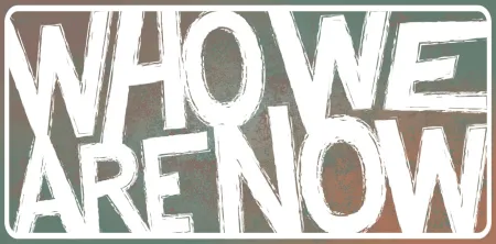 Portada de Who We Are Now
