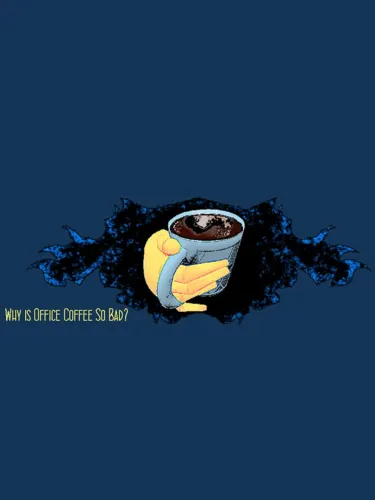 Portada de Why Is Office Coffee So Bad?