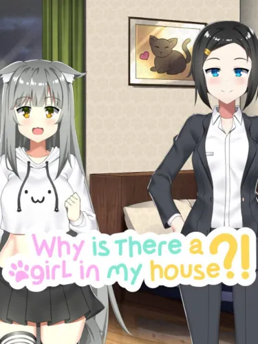 Portada de Why Is There A Girl In My House?!