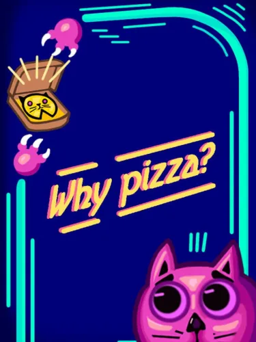 Portada de Why Pizza?