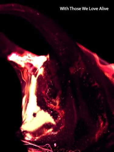 Portada de With Those We Love Alive