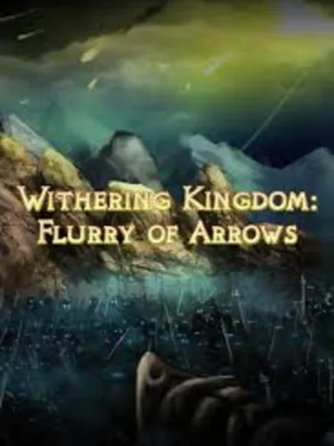 Portada de Withering Kingdom: Flurry of Arrows