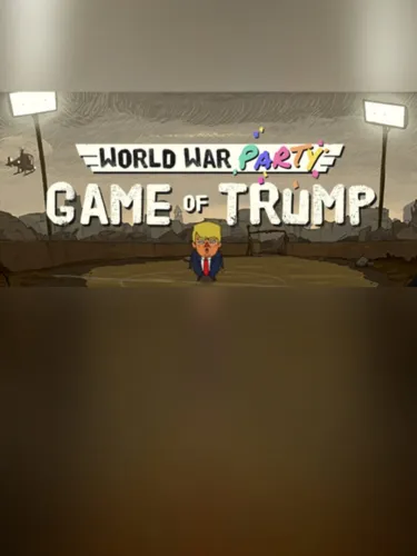 Portada de World War Party: Game of Trump