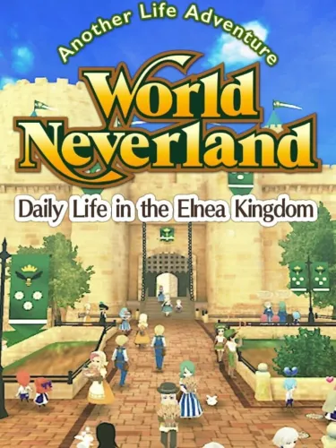 Portada de WorldNeverland: Daily Life in the Elnea Kingdom