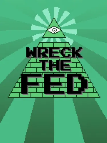 Portada de Wreck the Fed