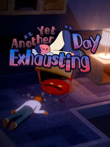 Portada de Yet Another Exhausting Day