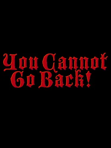 Portada de You Cannot Go Back!