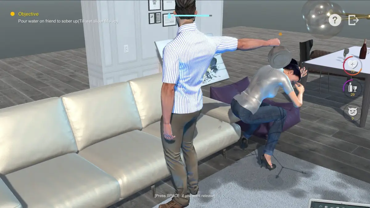 You have a drunk friend