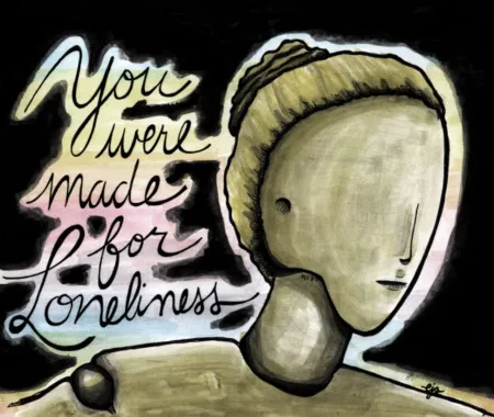 Portada de You Were Made for Loneliness