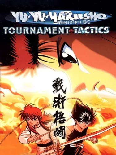 Portada de Yu Yu Hakusho: Ghost Files – Tournament Tactics