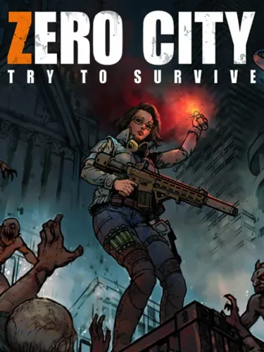 Portada de Zero City: Try to Survive