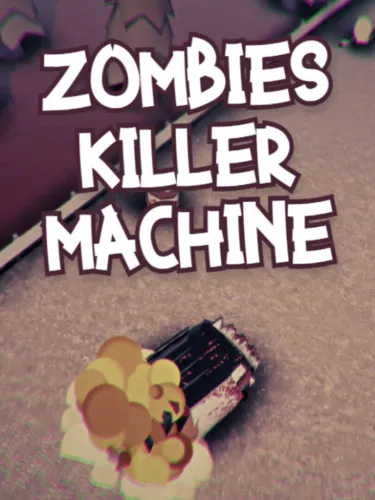 Portada de Zombies Killer Machine